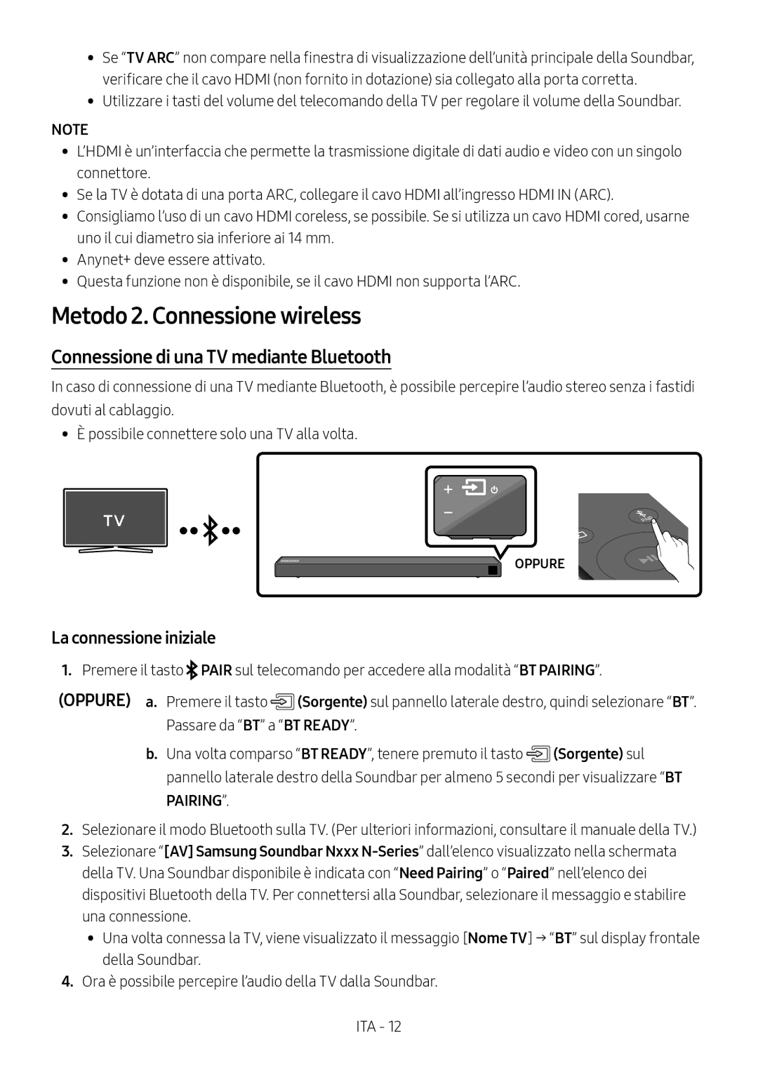 Samsung HW-N450/ZG manual Metodo 2. Connessione wireless, Connessione di una TV mediante Bluetooth, La connessione iniziale 