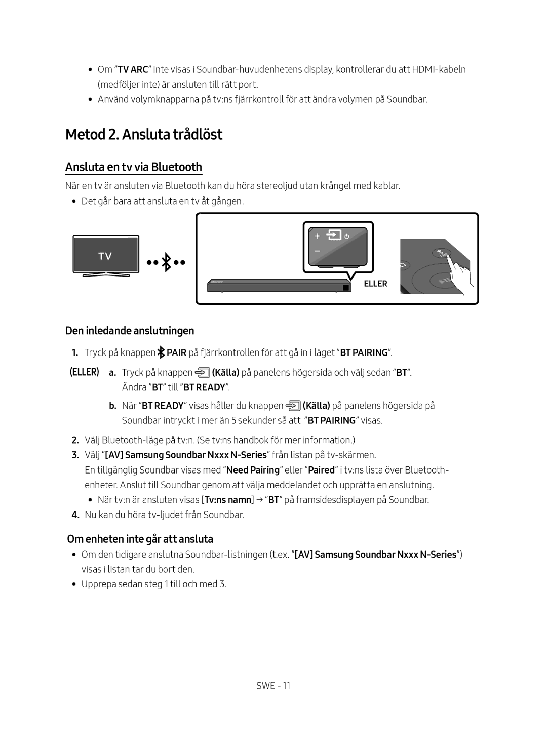 Samsung HW-N460/XE manual Metod 2. Ansluta trådlöst, Ansluta en tv via Bluetooth, Den inledande anslutningen 