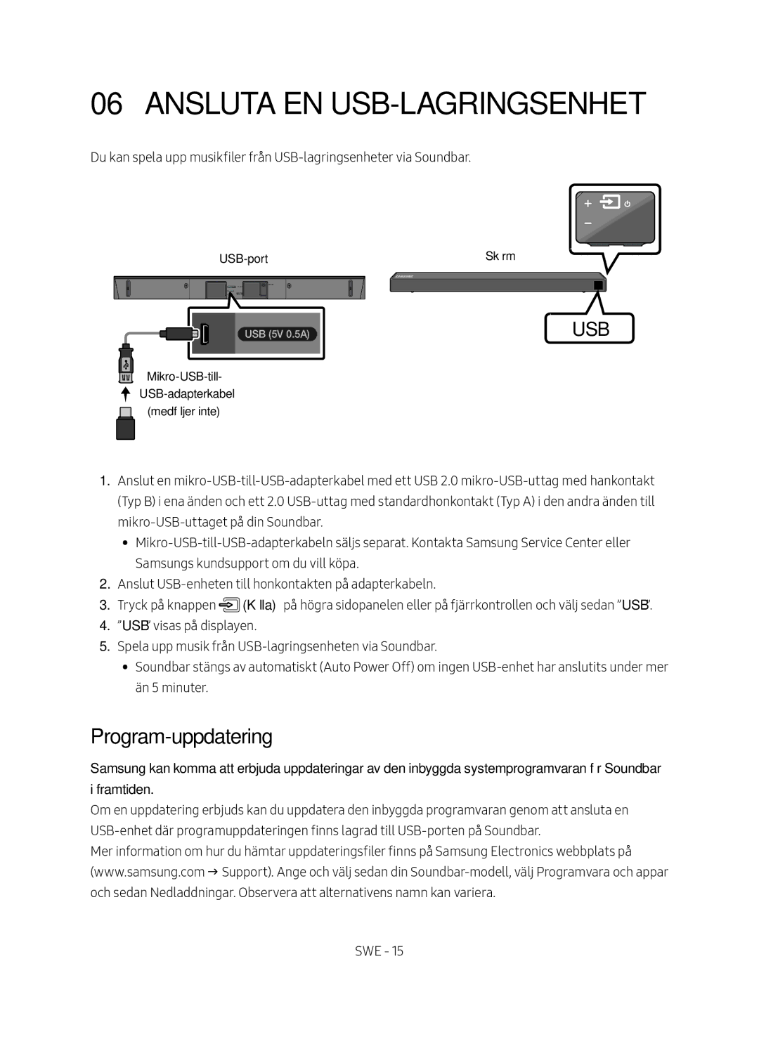 Samsung HW-N460/XE manual Ansluta EN USB-LAGRINGSENHET, Program-uppdatering 