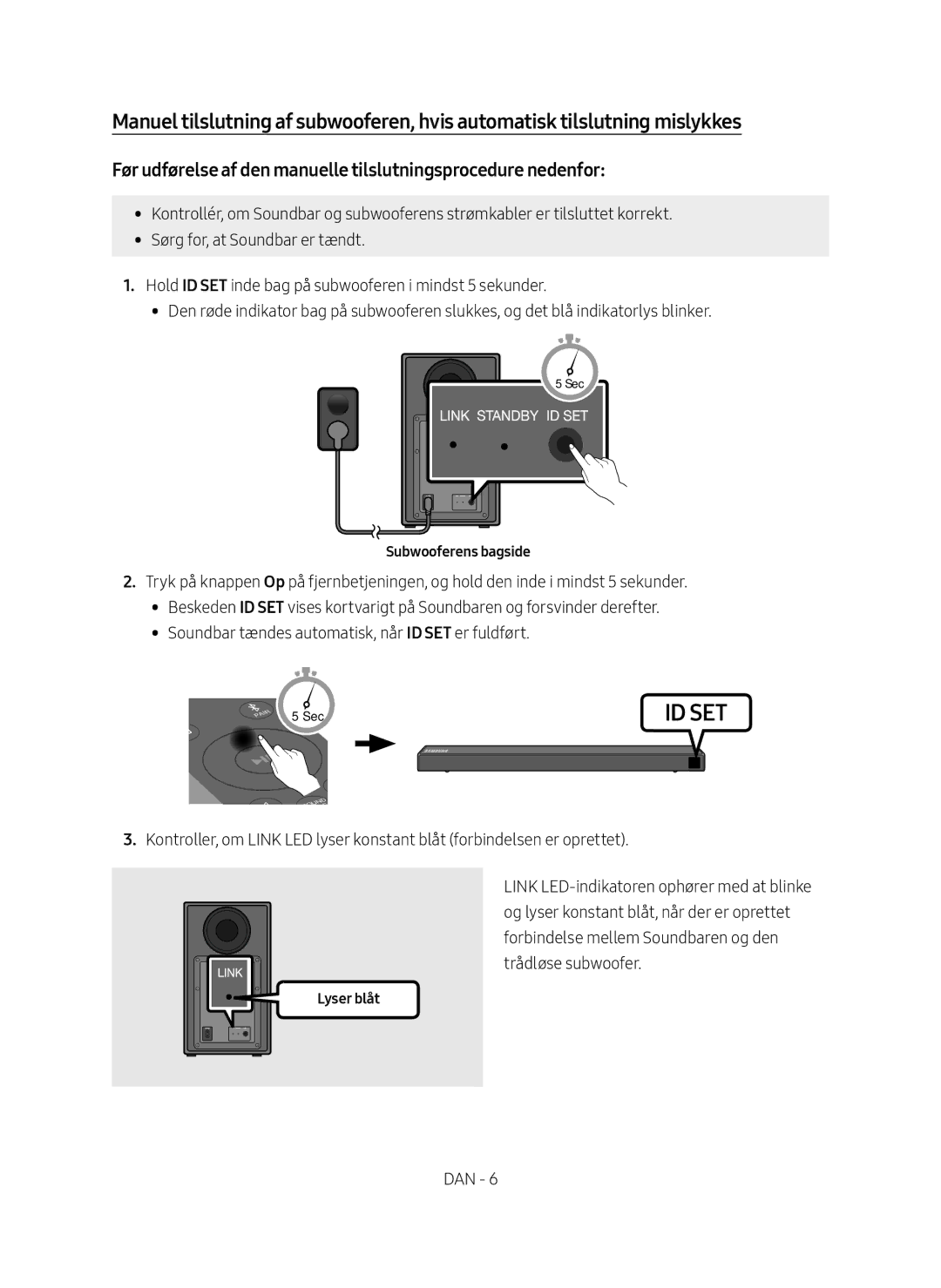 Samsung HW-N460/XE manual Før udførelse af den manuelle tilslutningsprocedure nedenfor 