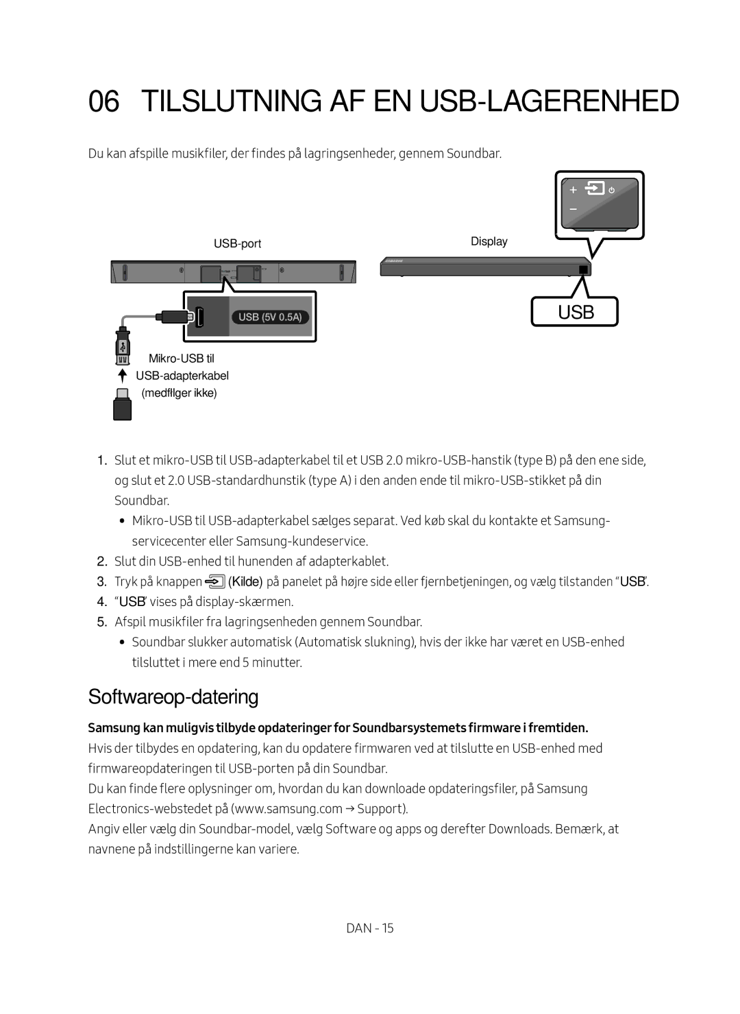 Samsung HW-N460/XE manual Tilslutning AF EN USB-LAGERENHED, Softwareop-datering 