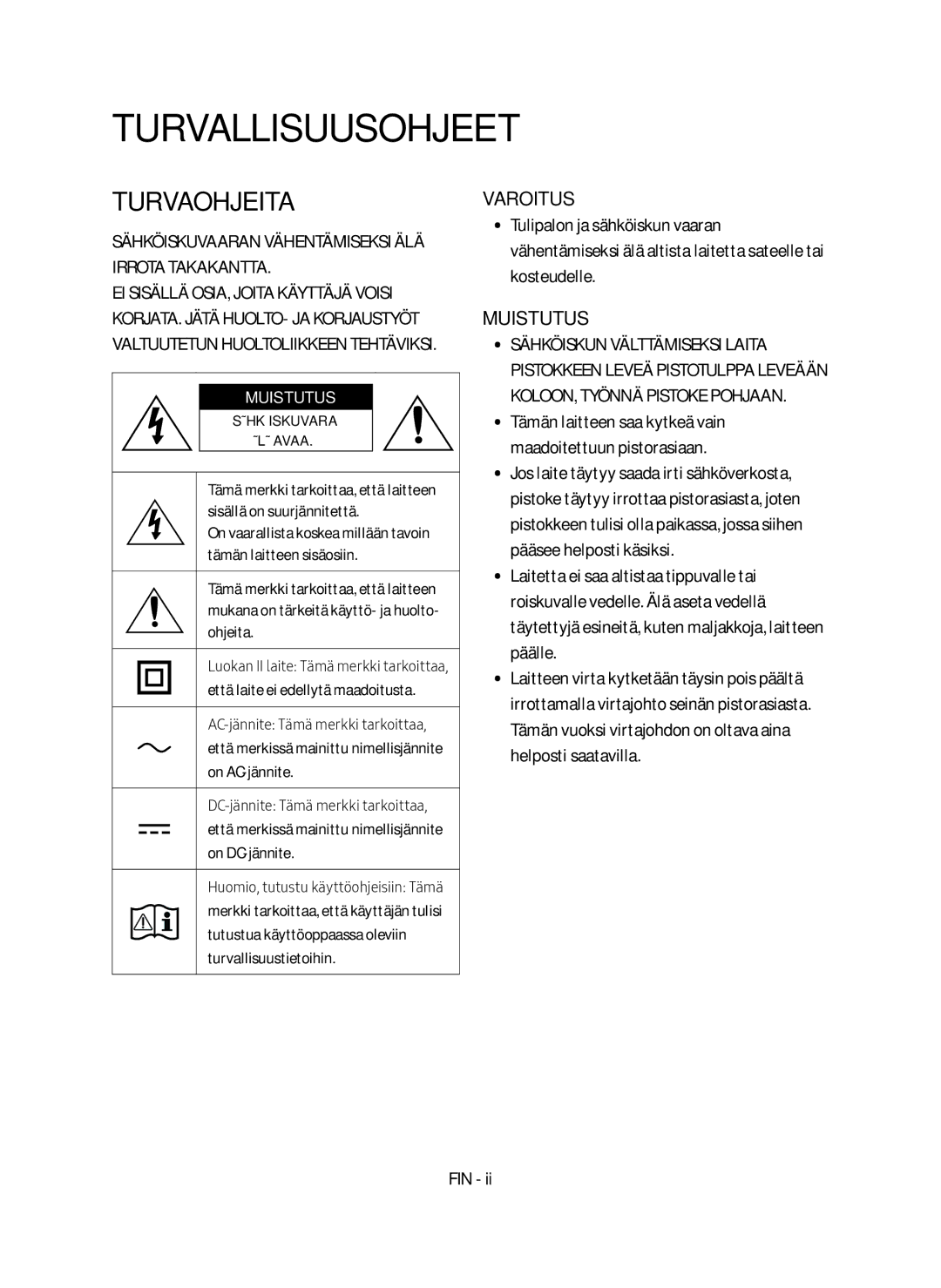 Samsung HW-N460/XE manual Turvallisuusohjeet, Turvaohjeita 