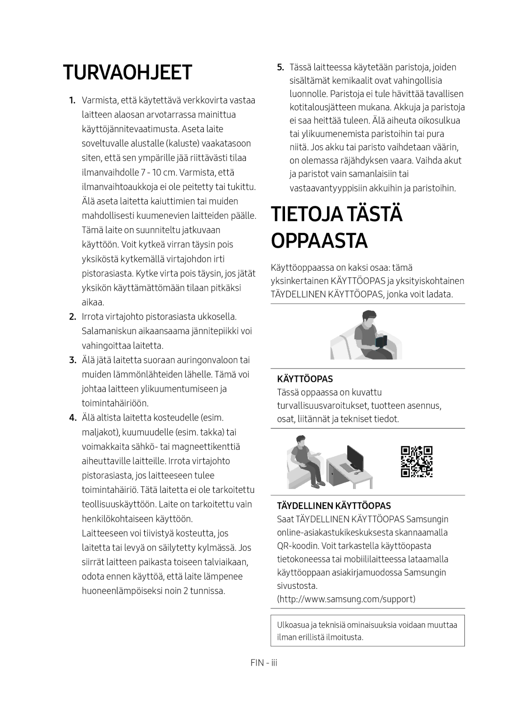 Samsung HW-N460/XE manual Turvaohjeet, Tietoja Tästä Oppaasta, Täydellinen Käyttöopas 