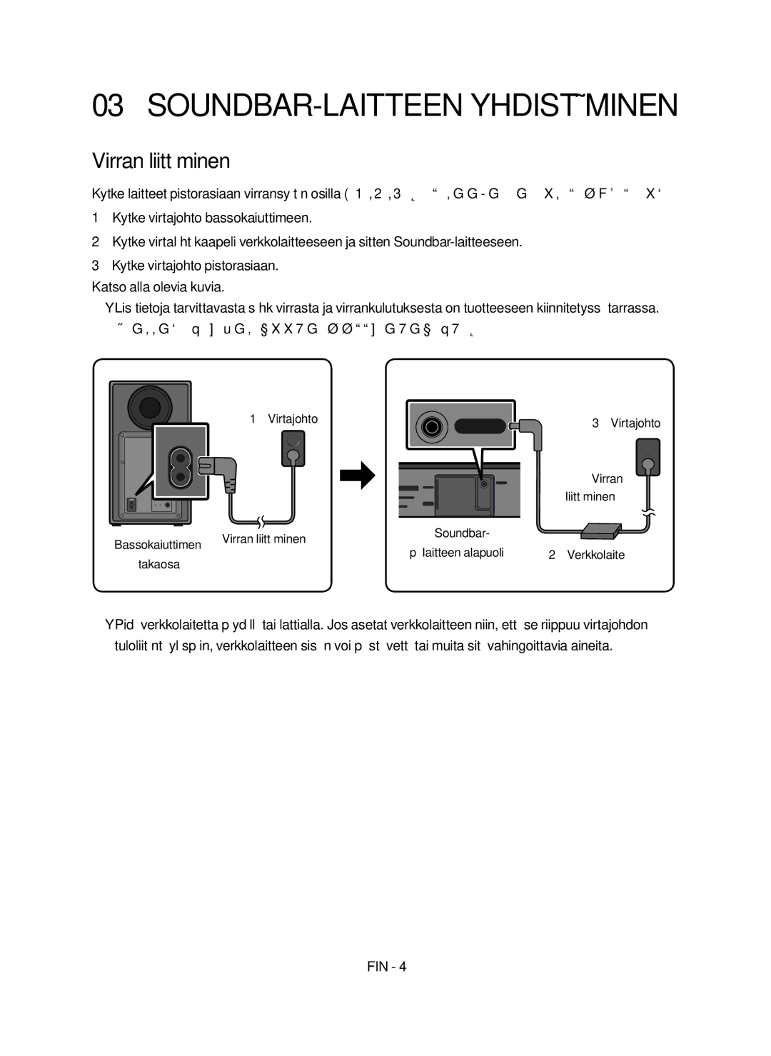 Samsung HW-N460/XE manual SOUNDBAR-LAITTEEN Yhdistäminen, Virran liittäminen 