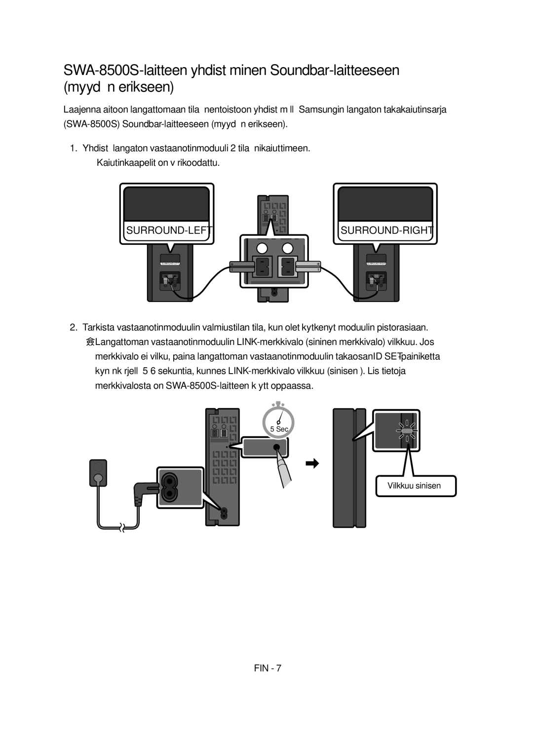 Samsung HW-N460/XE manual Vilkkuu sinisenä 