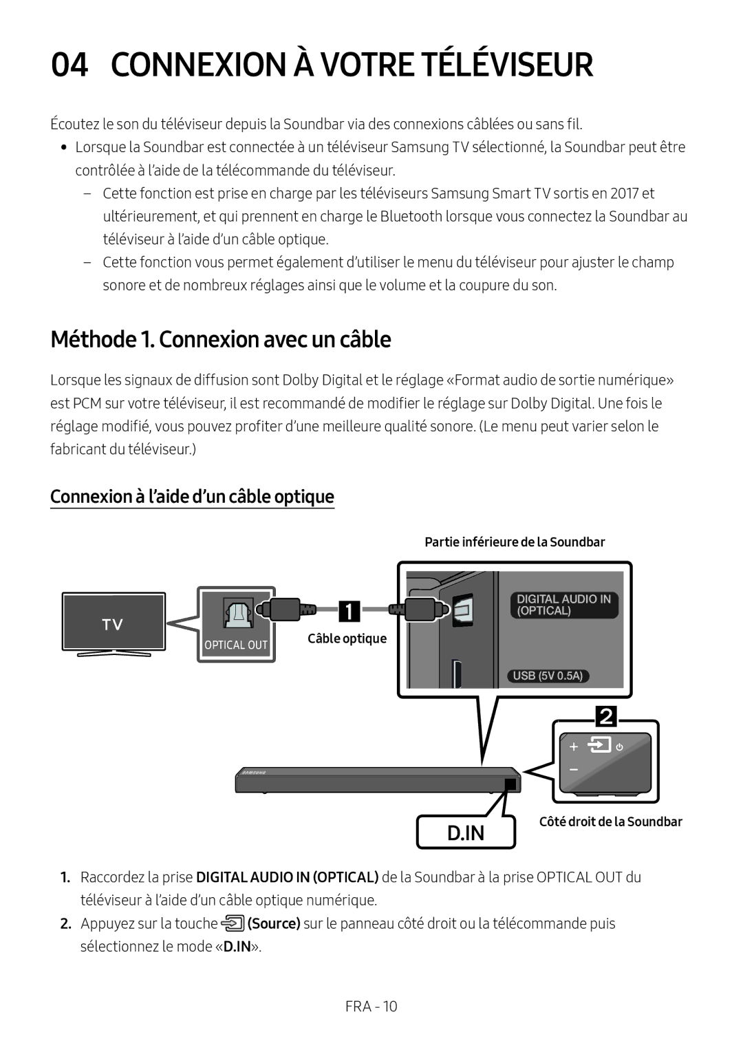 Samsung HW-N550/EN Connexion À Votre Téléviseur, Méthode 1. Connexion avec un câble, Connexion à l’aide d’un câble optique 