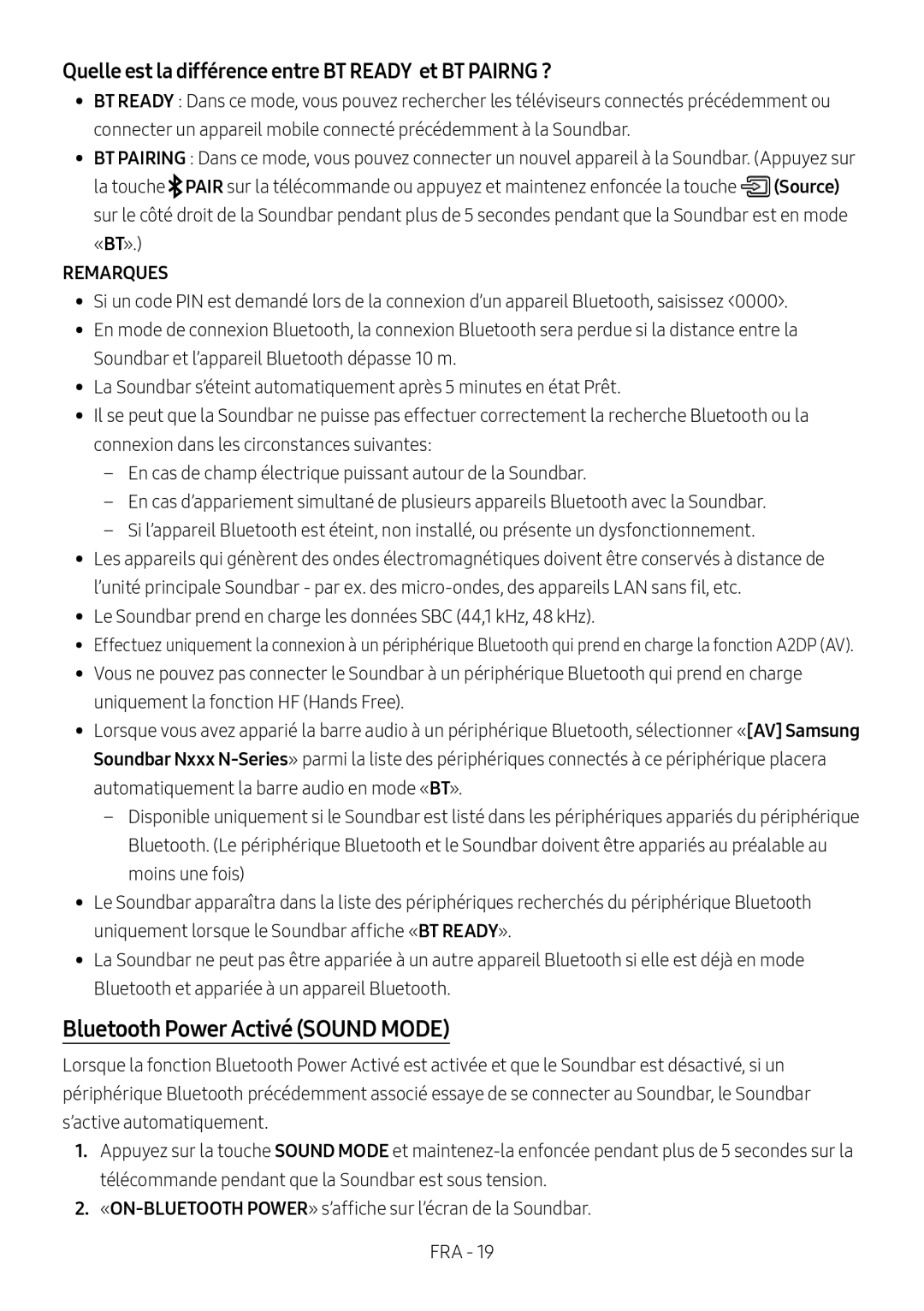 Samsung HW-N550/XN, HW-N550/EN Bluetooth Power Activé Sound Mode, Quelle est la différence entre BT Ready et BT Pairng ? 