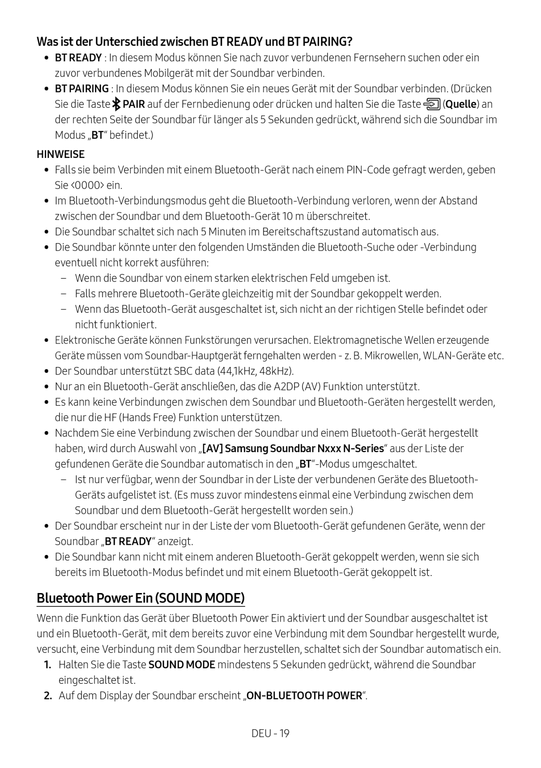 Samsung HW-N550/XN, HW-N550/EN Bluetooth Power Ein Sound Mode, Was ist der Unterschied zwischen BT Ready und BT PAIRING? 