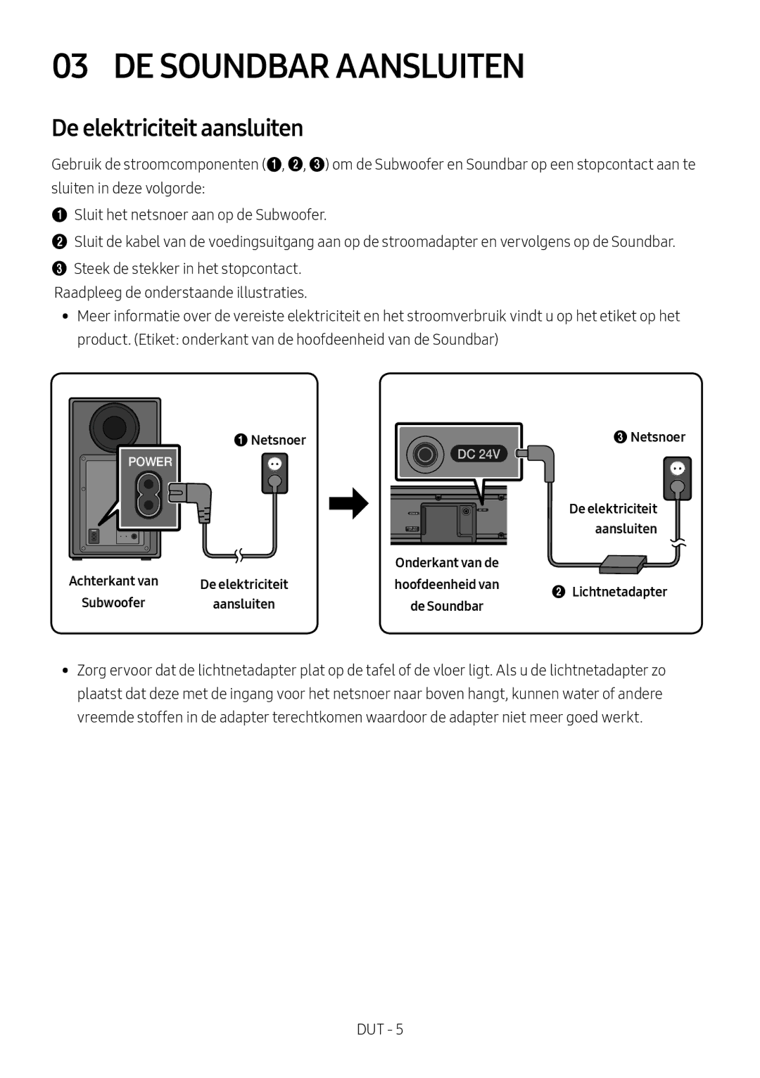 Samsung HW-N550/EN, HW-N550/XN manual DE Soundbar Aansluiten, De elektriciteit aansluiten 