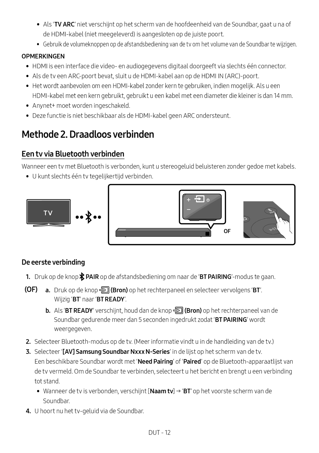 Samsung HW-N550/XN, HW-N550/EN manual Methode 2. Draadloos verbinden, Een tv via Bluetooth verbinden, De eerste verbinding 