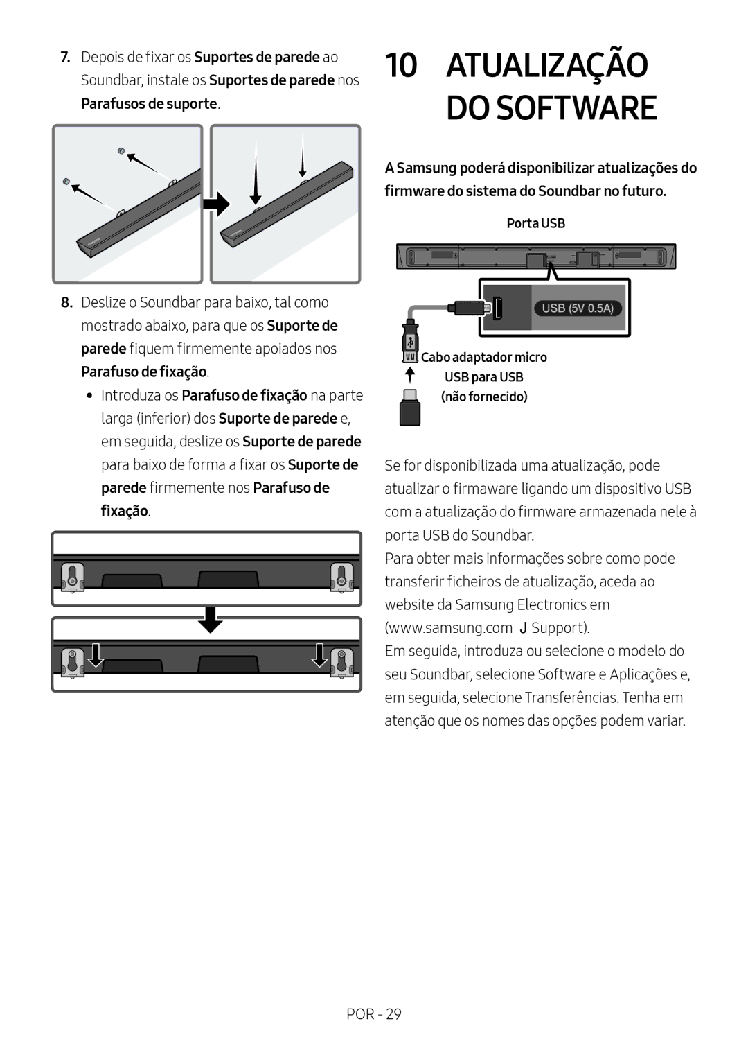 Samsung HW-N550/ZF manual Atualização Do Software, Parafusos de suporte, Cabo adaptador micro 