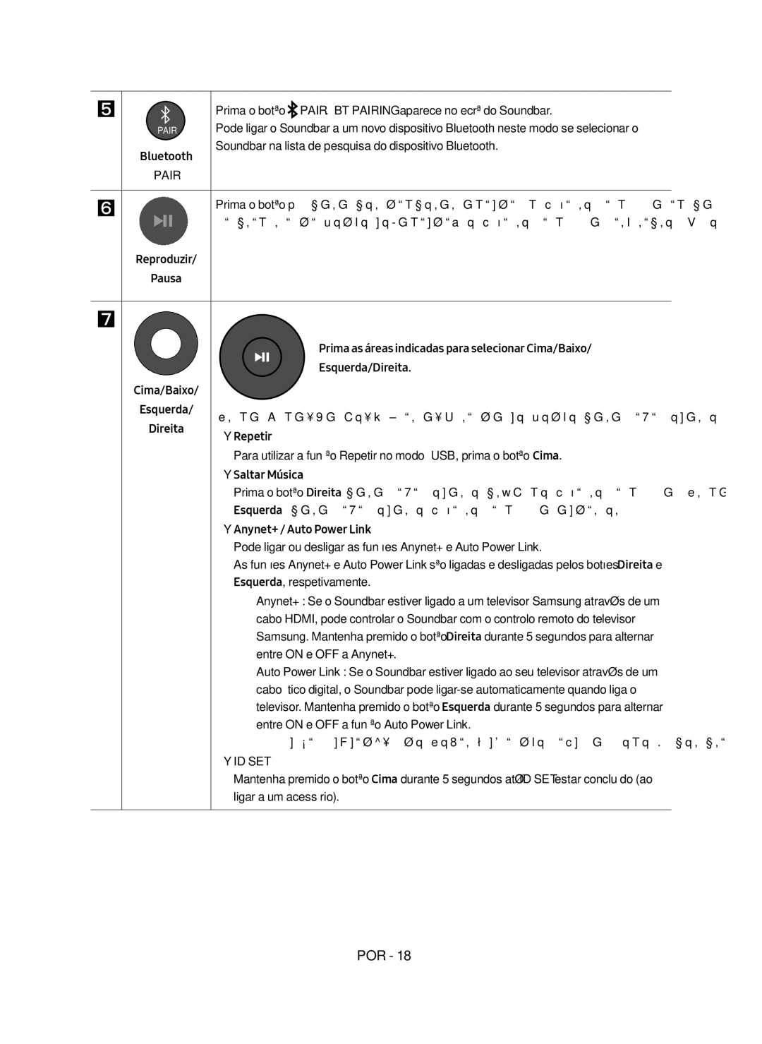 Samsung HW-N550/ZF manual Repetir, Saltar Música, Esquerda para selecionar o ficheiro de música anterior 