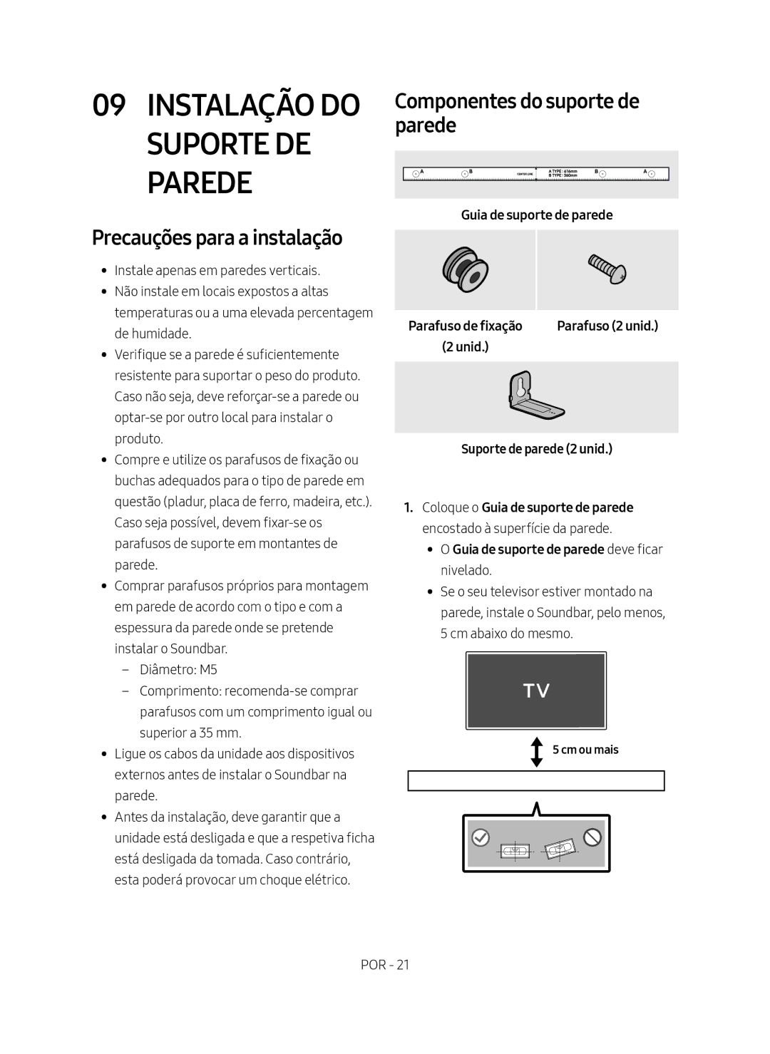 Samsung HW-N550/ZF manual Instalação do Suporte DE Parede, Precauções para a instalação, Componentes do suporte de parede 