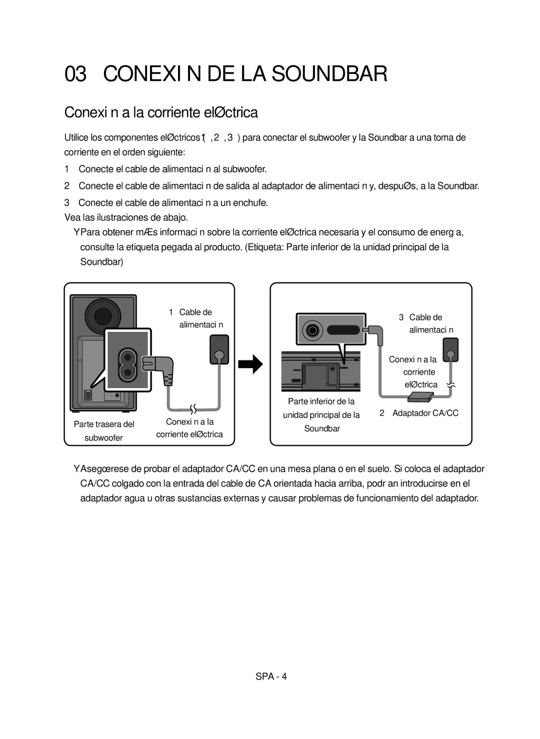 Samsung HW-N550/ZF manual Conexión DE LA Soundbar, Conexión a la corriente eléctrica, 1Cable de Alimentación 