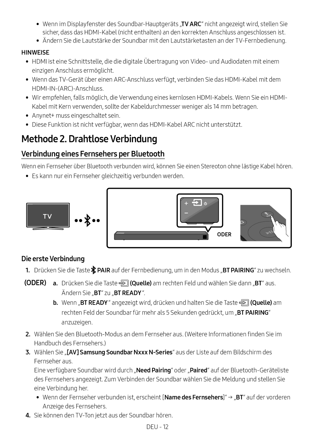 Samsung HW-N550/EN manual Methode 2. Drahtlose Verbindung, Verbindung eines Fernsehers per Bluetooth, Die erste Verbindung 