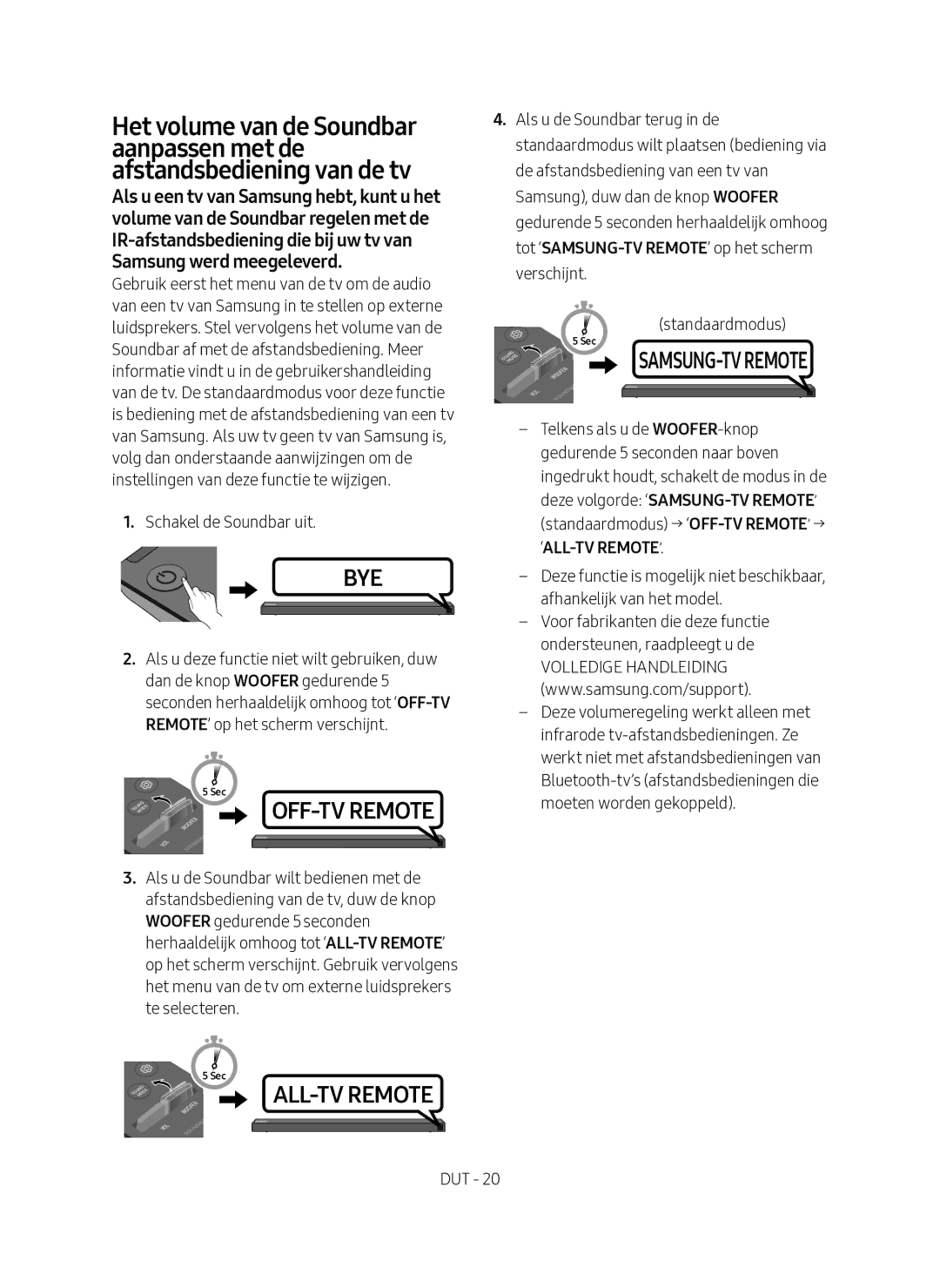 Samsung HW-N650/EN, HW-N650/XN manual Schakel de Soundbar uit 