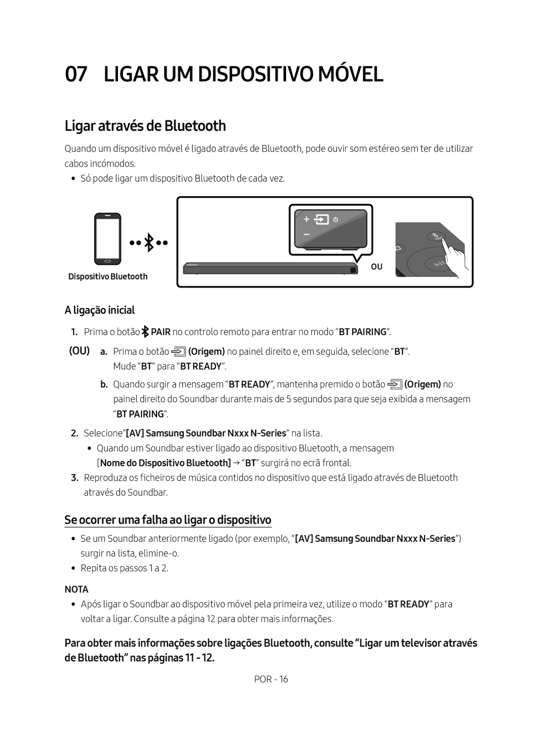 Samsung HW-N650/ZF Ligar UM Dispositivo Móvel, Ligar através de Bluetooth, Se ocorrer uma falha ao ligar o dispositivo 