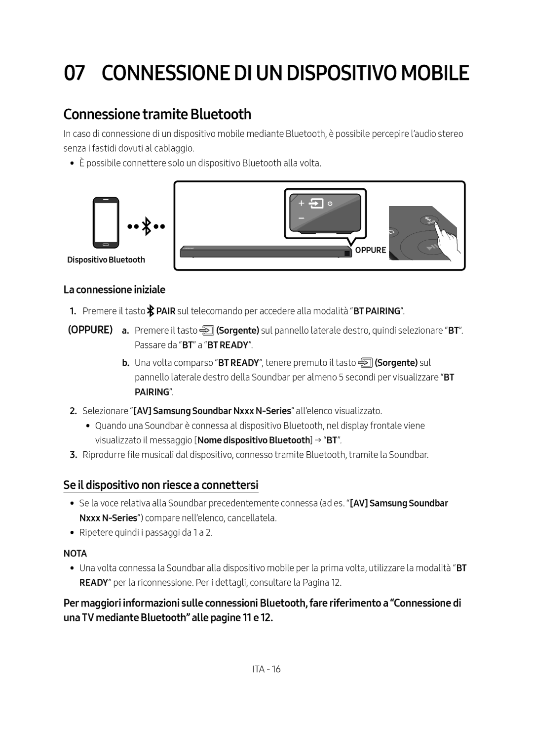 Samsung HW-N650/ZF Connessione tramite Bluetooth, Se il dispositivo non riesce a connettersi, Nota, DispositivoBluetooth 