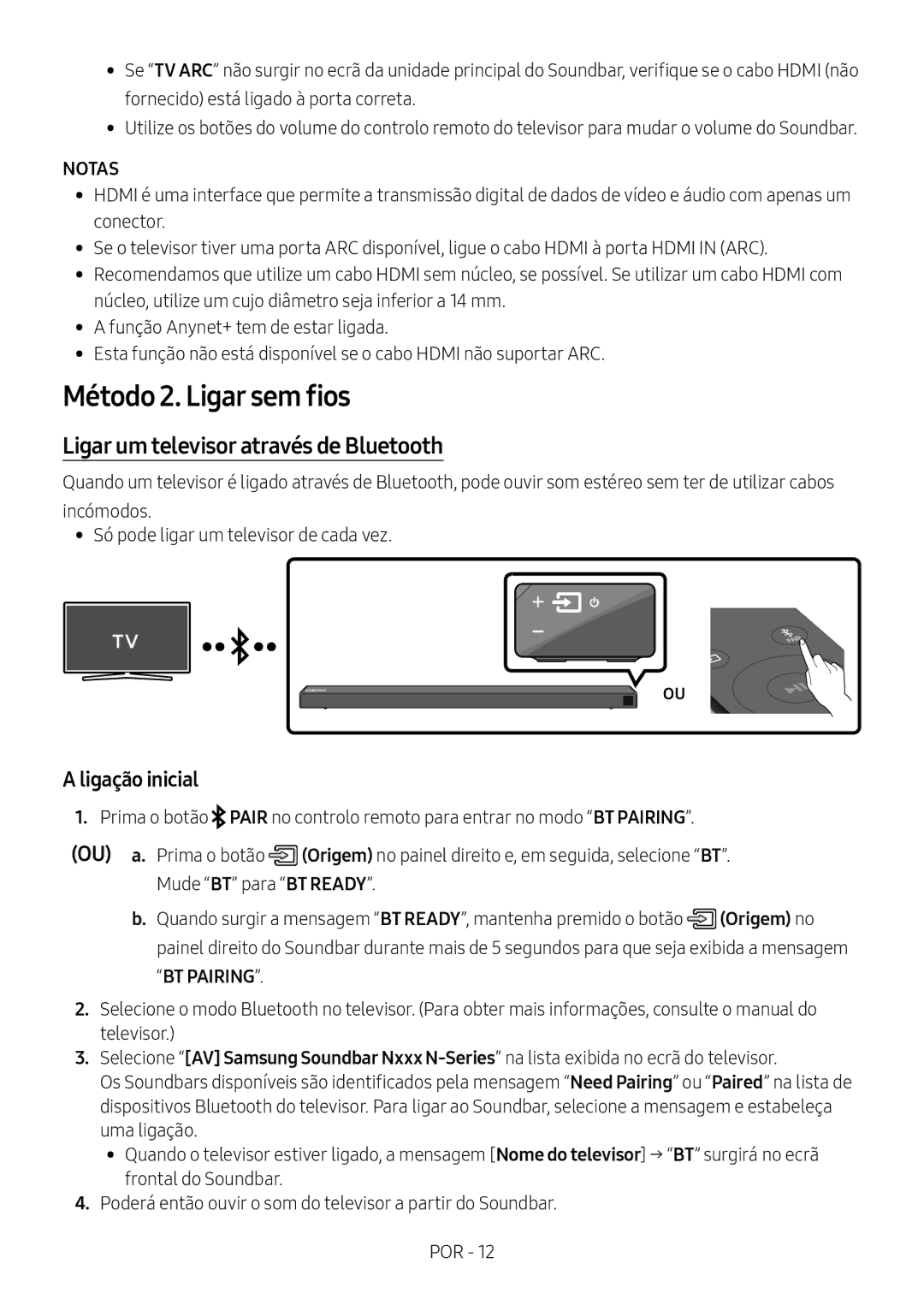 Samsung HW-N650/EN, HW-N650/ZG manual Método 2. Ligar sem fios, Ligar um televisor através de Bluetooth, Ligação inicial 