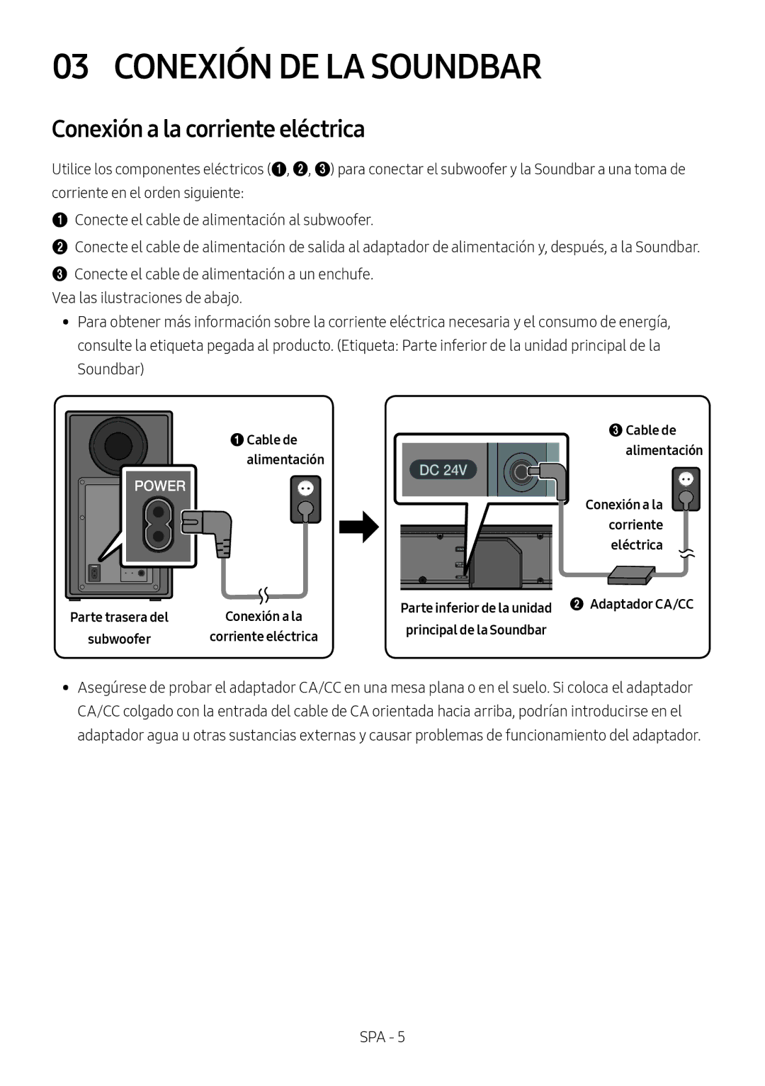 Samsung HW-N650/EN, HW-N650/ZG, HW-N650/ZF, HW-N650/XN, HW-N660/XE Conexión DE LA Soundbar, Conexión a la corriente eléctrica 