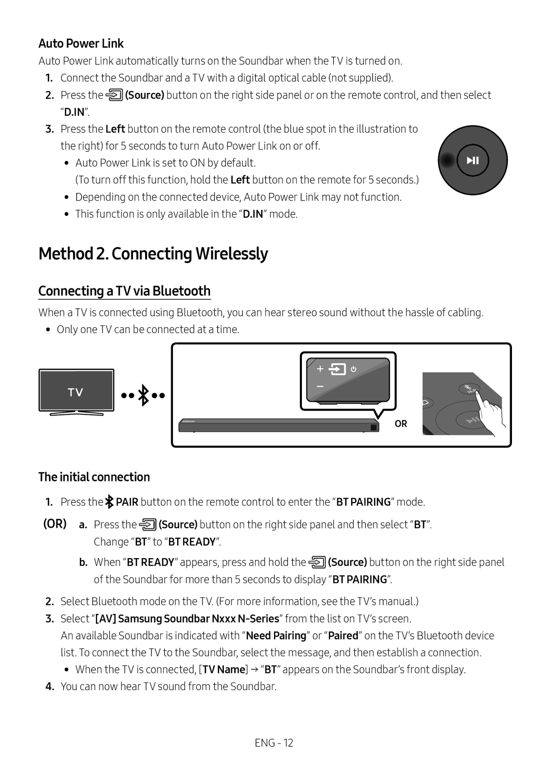 Samsung HW-N650/ZF Method 2. Connecting Wirelessly, Connecting a TV via Bluetooth, Auto Power Link, Initial connection 