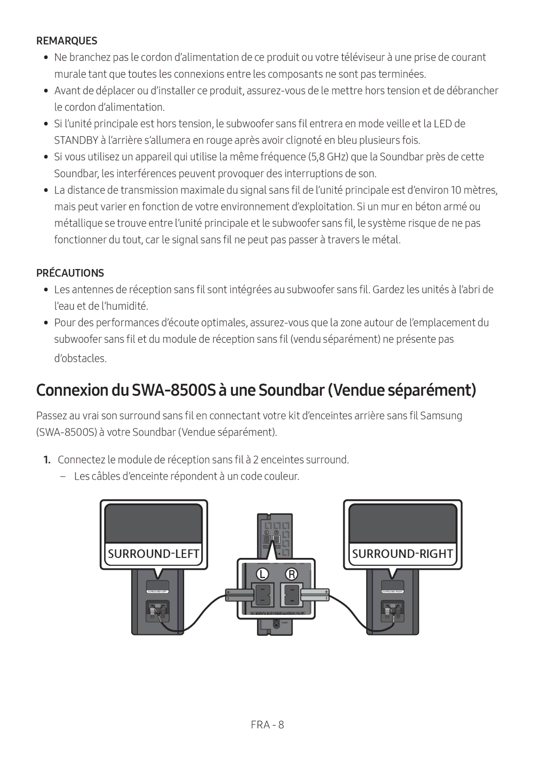 Samsung HW-N650/XN, HW-N650/ZG, HW-N650/ZF Connexion du SWA-8500S à une Soundbar Vendue séparément, Remarques, Précautions 