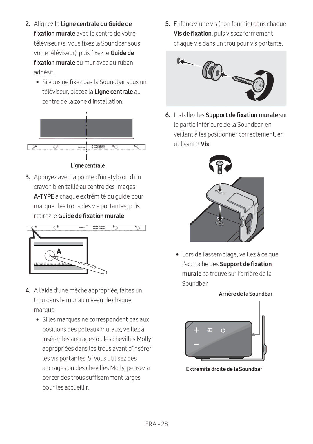 Samsung HW-N650/XN, HW-N650/ZG, HW-N650/ZF, HW-N650/EN, HW-N660/XE Arrière de la Soundbar Extrémité droite de la Soundbar 