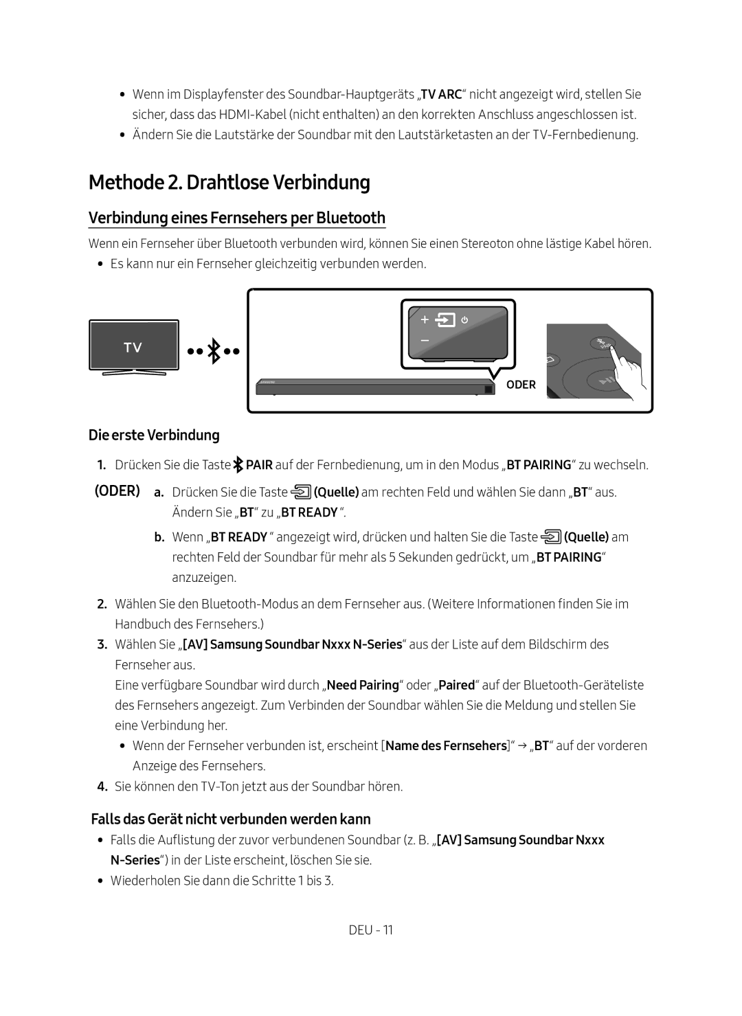 Samsung HW-N650/ZG manual Methode 2. Drahtlose Verbindung, Verbindung eines Fernsehers per Bluetooth, Die erste Verbindung 