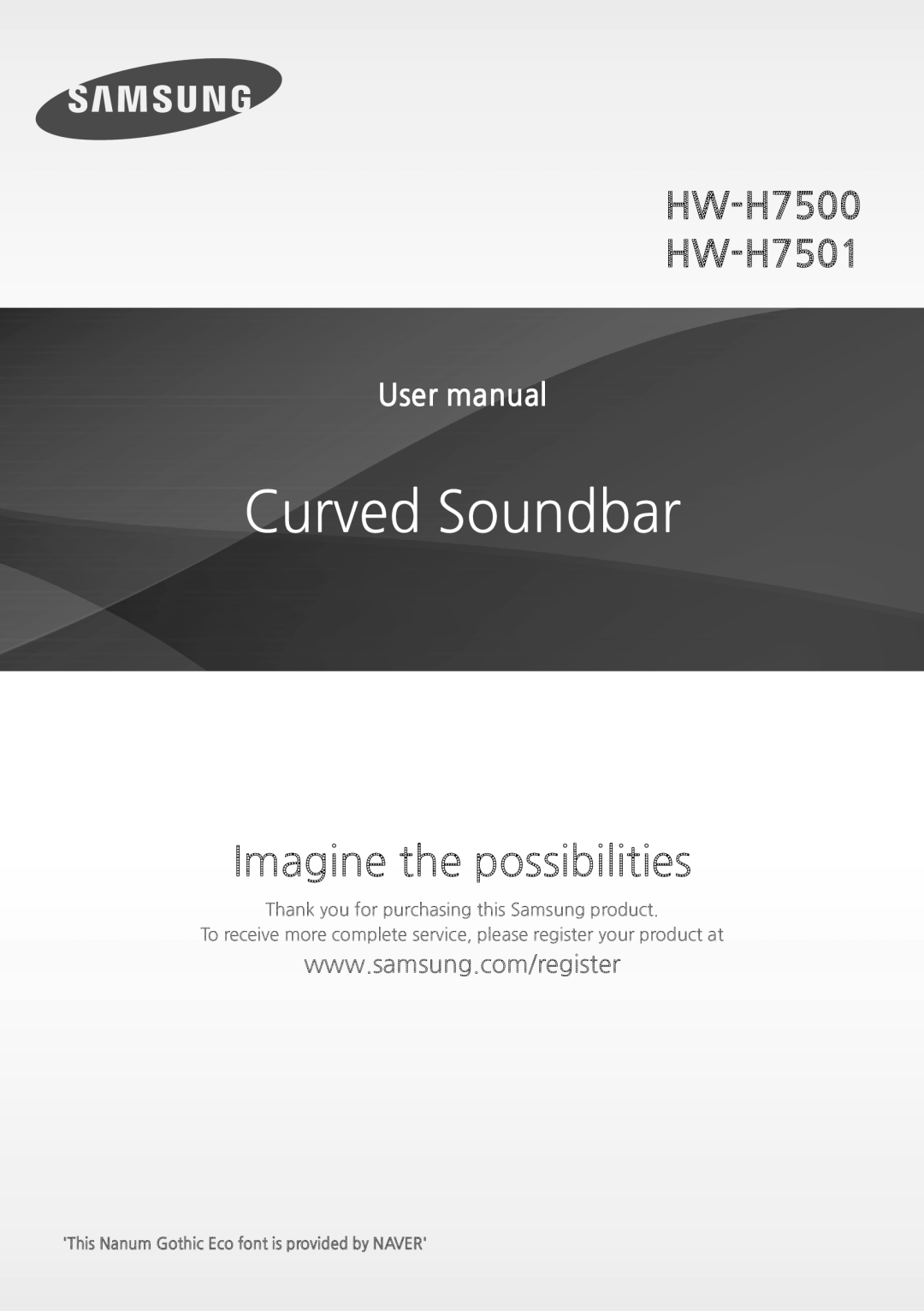 Samsung HWH7500 user manual Curved Soundbar, Imagine the possibilities, HW-H7500 HW-H7501, User manual 