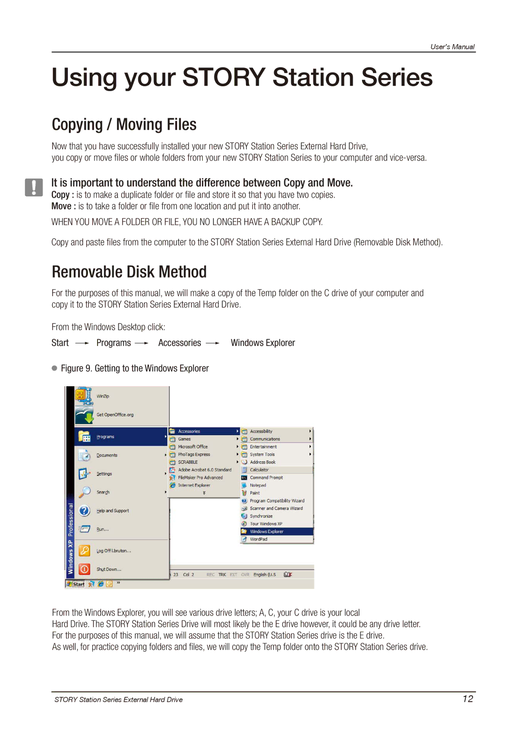 Samsung HX-DU020EB, HX-DU010EB, HX-DT015EB Using your Story Station Series, Copying / Moving Files, Removable Disk Method 