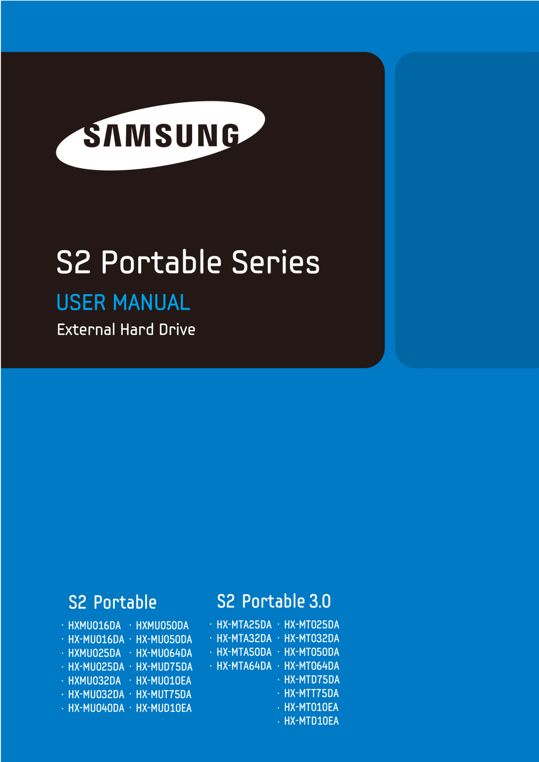 Samsung S2 PORTABLE 3.0 user manual S2 Portable Series, User Manual, External Hard Drive, ·HXMU016DA ·HXMU050DA 