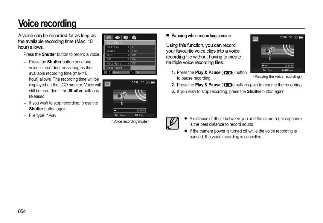 Samsung HZ10W manual Voice recording, Pausing while recording a voice, 054 