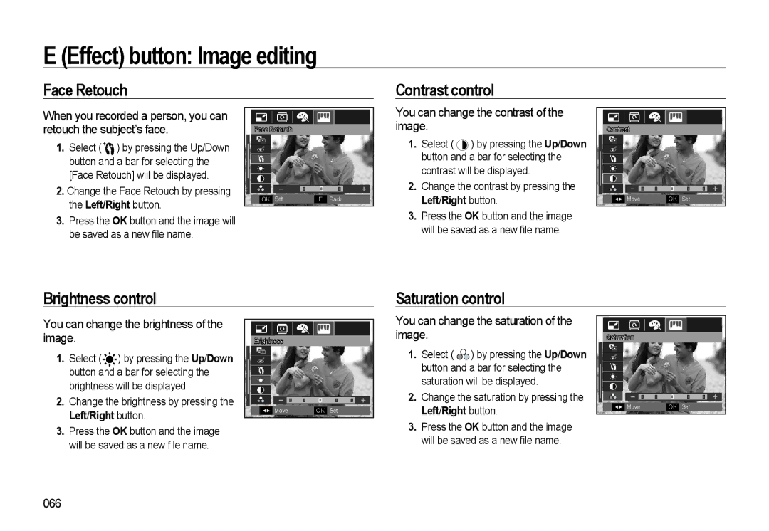 Samsung HZ10W manual Face Retouch Contrast control, Brightness control Saturation control 