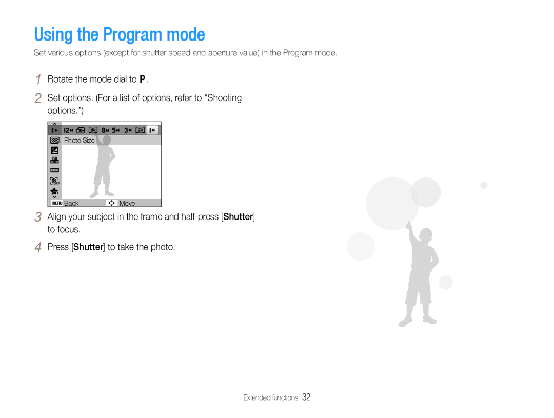 Samsung HZ30W user manual Using the Program mode 