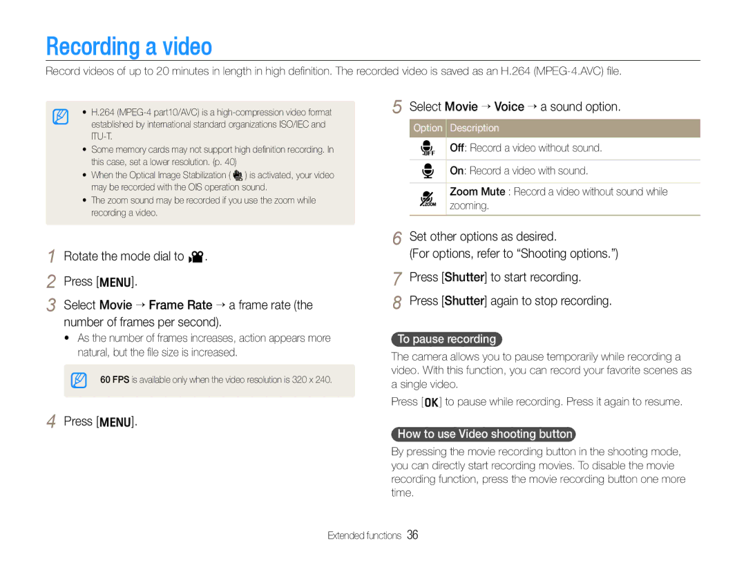 Samsung HZ30W user manual Recording a video, Select Movie ¢ Voice ¢a sound option, To pause recording 