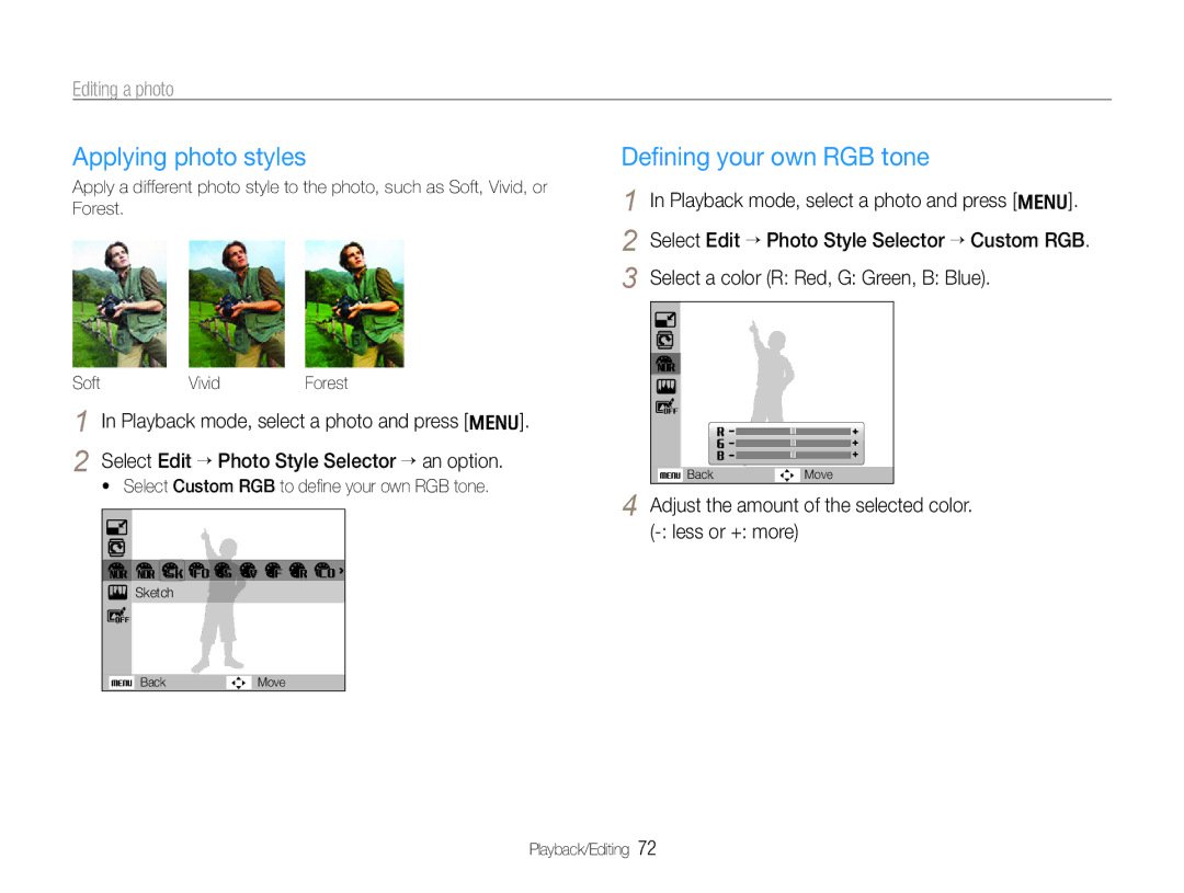 Samsung HZ30W user manual Applying photo styles, Deﬁning your own RGB tone, Editing a photo 