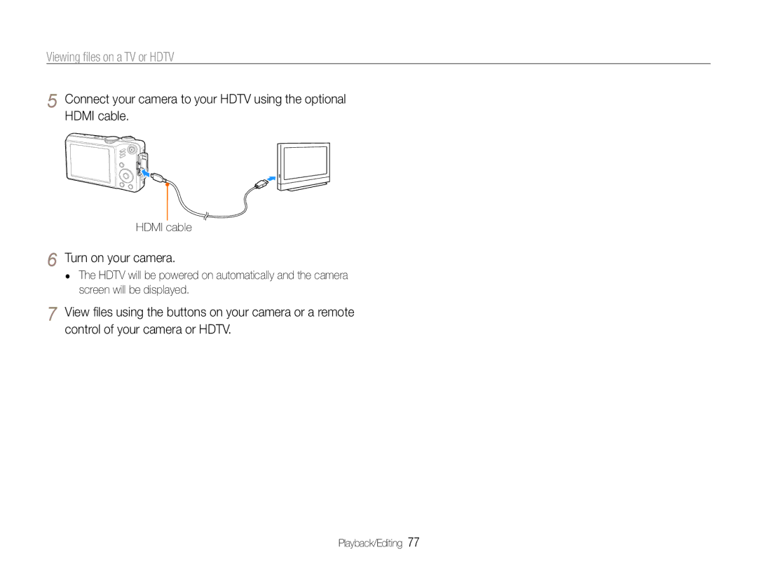 Samsung HZ30W user manual Viewing ﬁles on a TV or Hdtv, Turn on your camera, Hdmi cable 