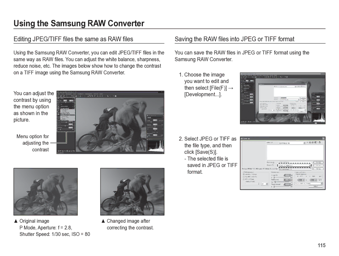 Samsung HZ50W manual Editing JPEG/TIFF ﬁles the same as RAW ﬁles, Saving the RAW ﬁles into Jpeg or Tiff format 