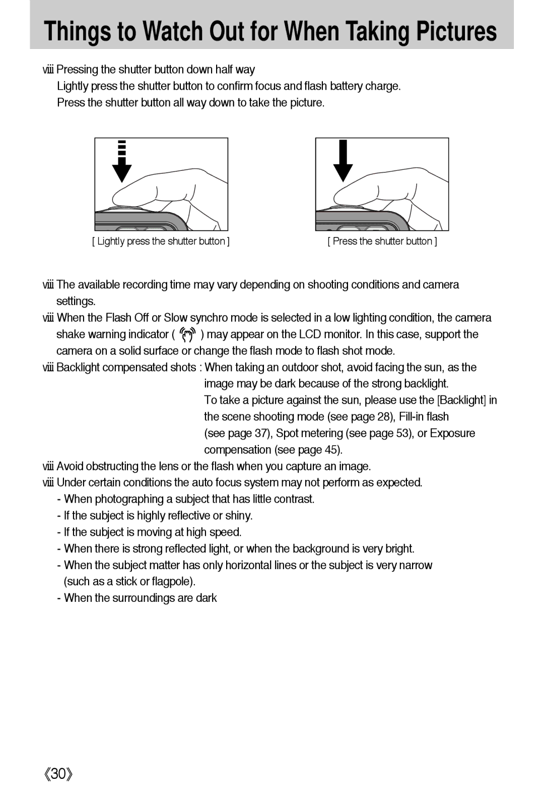 Samsung i5 user manual Things to Watch Out for When Taking Pictures, Pressing the shutter button down half way 