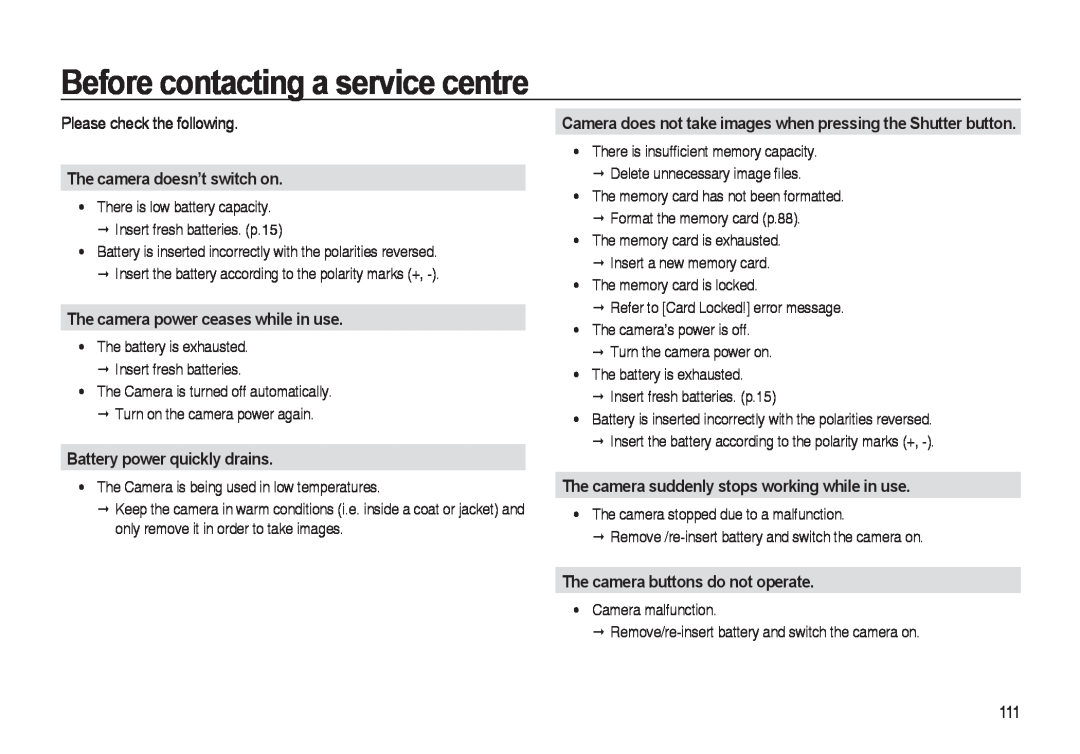 Samsung i8 manual Before contacting a service centre, Please check the following, The camera doesn’t switch on 