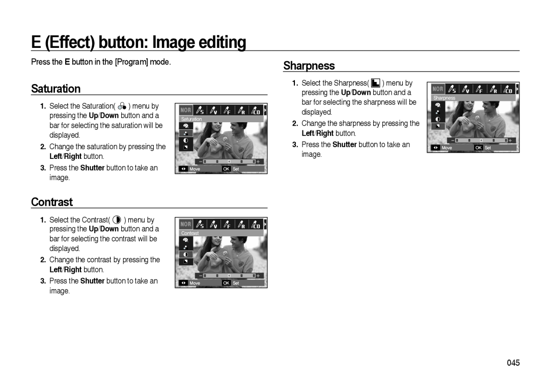 Samsung i8 manual Saturation, Contrast, Press the E button in the Program mode, E Effect button Image editing 