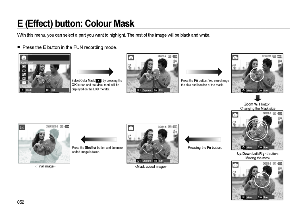 Samsung i8 E Effect button Colour Mask, Press the E button in the FUN recording mode, Zoom W/T button, 00016, 100-0016 