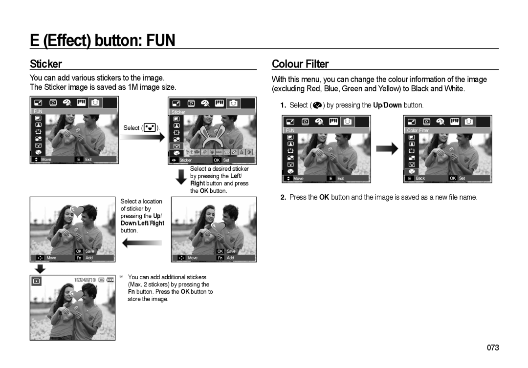Samsung i8 Sticker, Colour Filter, E Effect button FUN, Max. 2 stickers by pressing the, Fn button. Press the OK button to 