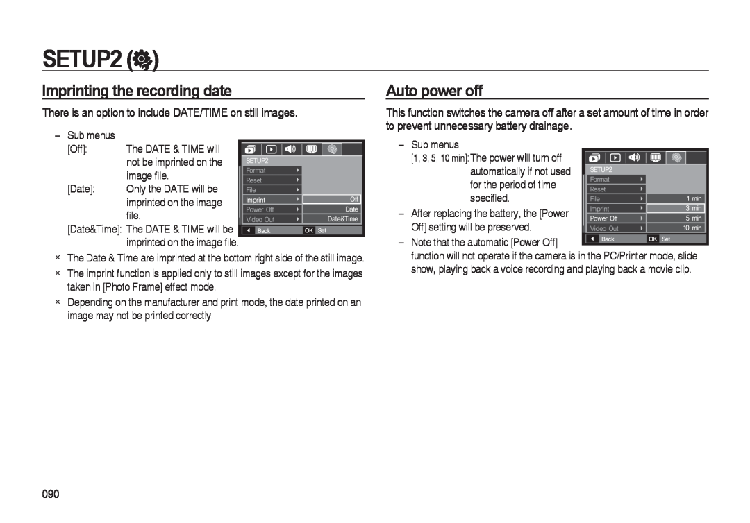 Samsung i8 Imprinting the recording date, Auto power off, There is an option to include DATE/TIME on still images, SETUP2 