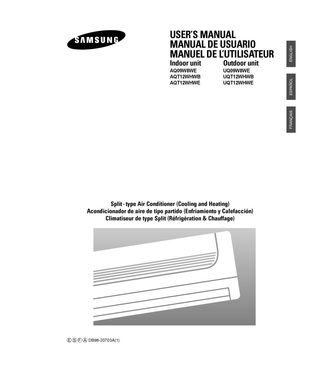 Samsung AQT12WHWE/XSG, IAQT12WHWE6BAD, IAQT12WHWB/UMG manual USER’S Manual Manual DE Usuario Manuel DE L’UTILISATEUR 