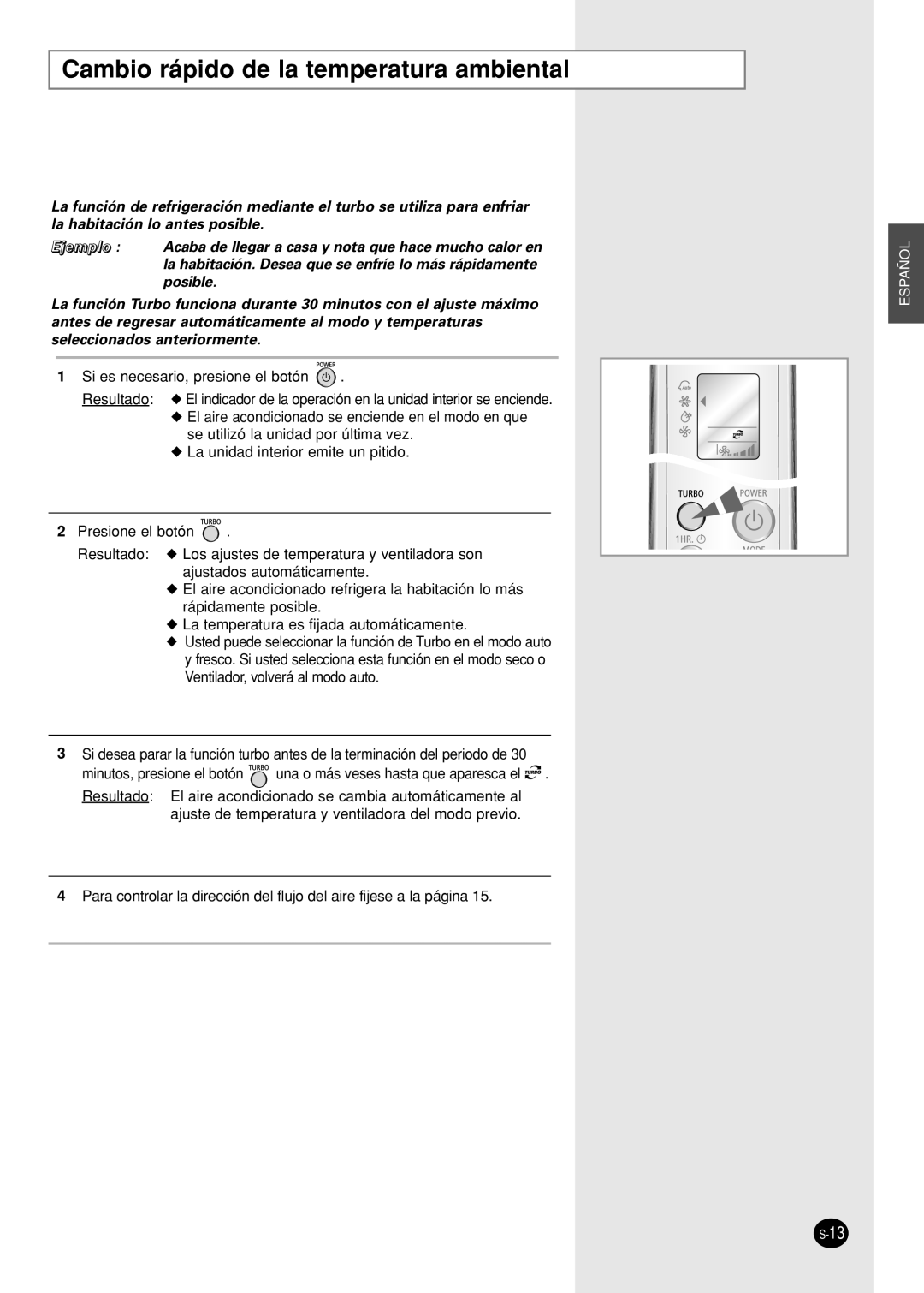 Samsung AS12WHWE/AFR, IAS09W8WE/AFR manual Cambio rápido de la temperatura ambiental 