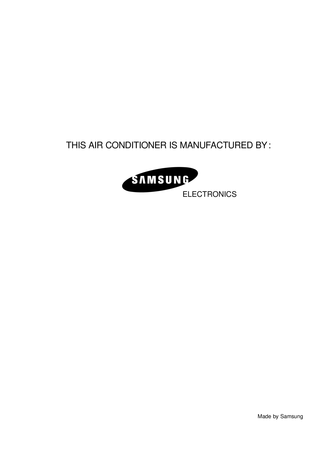 Samsung IAS12NBMD2/XSV manual This AIR Conditioner is Manufactured by 