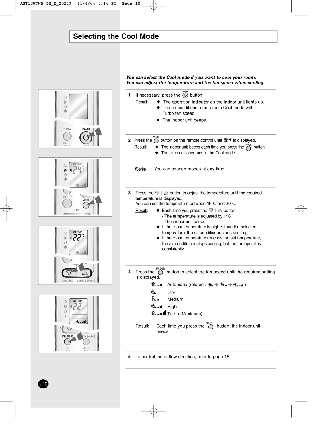 Samsung IAST18JJWB/UMG, IAST24J6WB/UMG manual Selecting the Cool Mode 