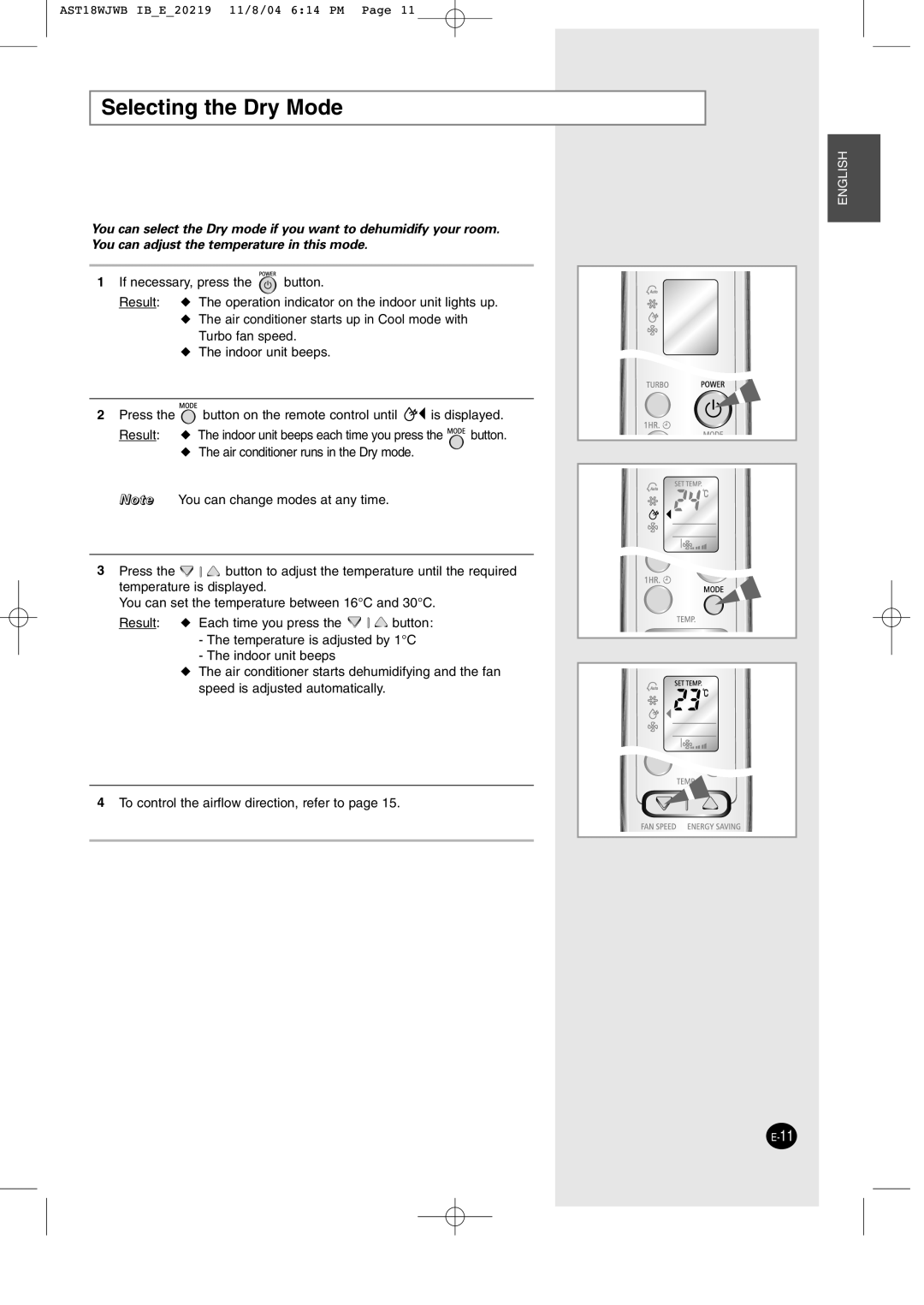 Samsung IAST24J6WB/UMG, IAST18JJWB/UMG manual Selecting the Dry Mode 