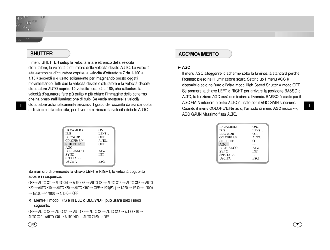 Samsung ICD-831P/ACDC, ICD-833P/ACDC manual Agc/Movimento, → Off 